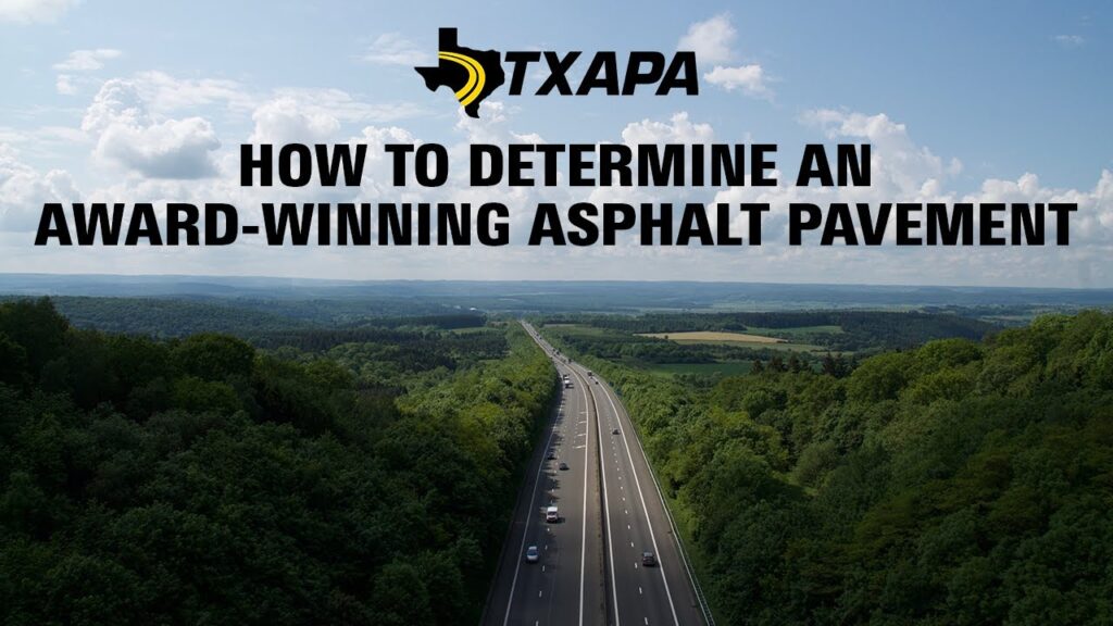 How to Determine an Award-Winning Asphalt Pavement